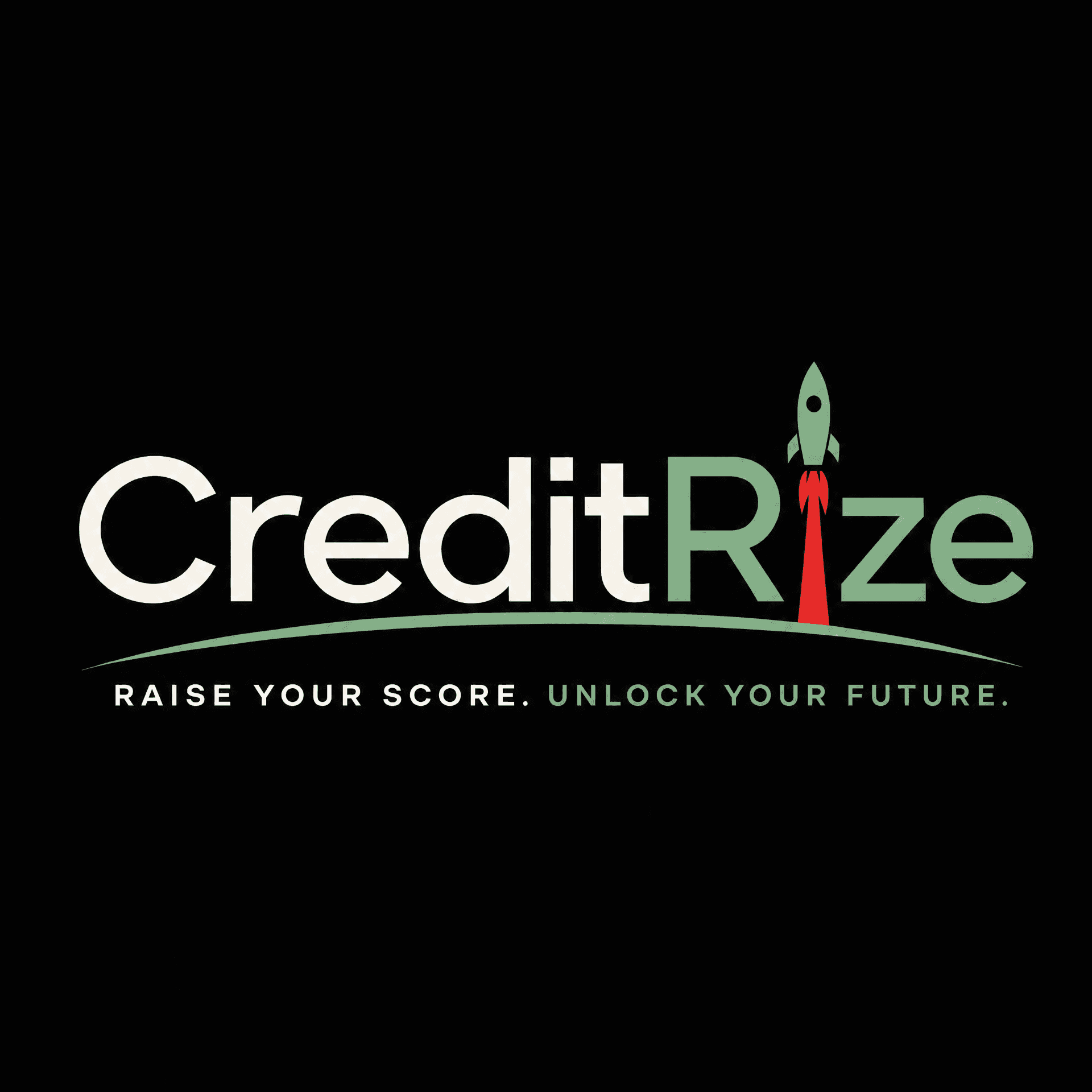 CreditRize, Raise Your Score. Unlock Your Future.